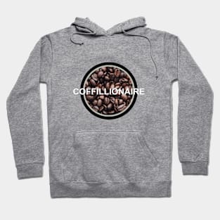 Coffee Coffillionaire Hoodie